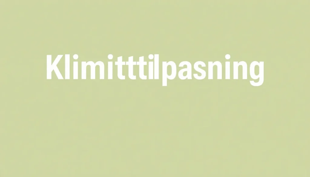 klimatilpasning - Illustration
